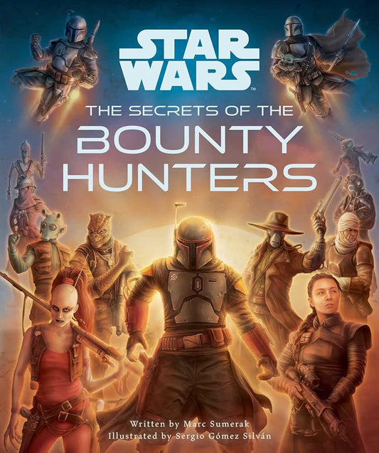 Star Wars: The Secrets of the Bounty Hunters: (Star Wars for Kids, Star Wars Secrets) cover image