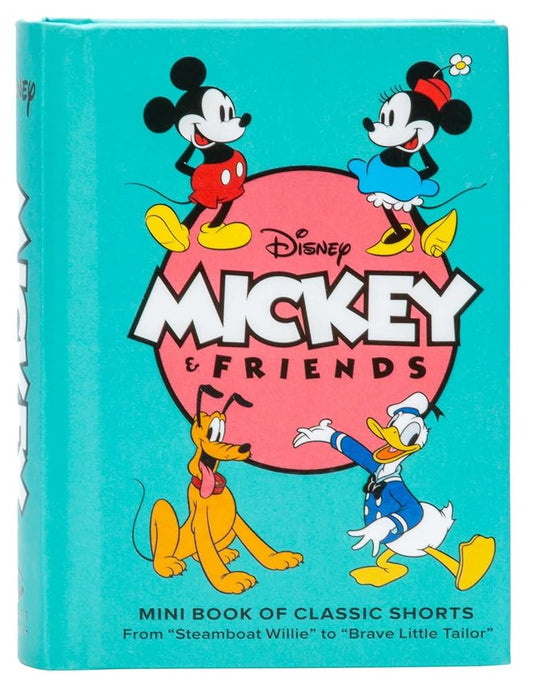 Disney: Mickey and Friends: Mini Book of Classic Shorts: From "Steamboat Willie" to "Brave Little Tailor" cover image