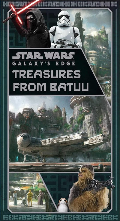 Star Wars: Galaxy's Edge: Treasures from Batuu (Star Wars Artifacts) cover image