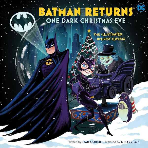 Batman Returns: One Dark Christmas Eve: The Illustrated Holiday Classic cover image