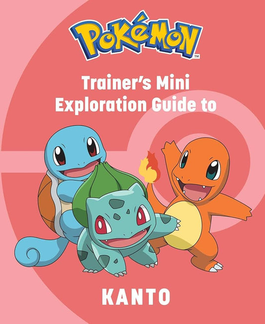 Pokémon: Trainer's Mini Exploration Guide to Kanto (Pokémon) cover image