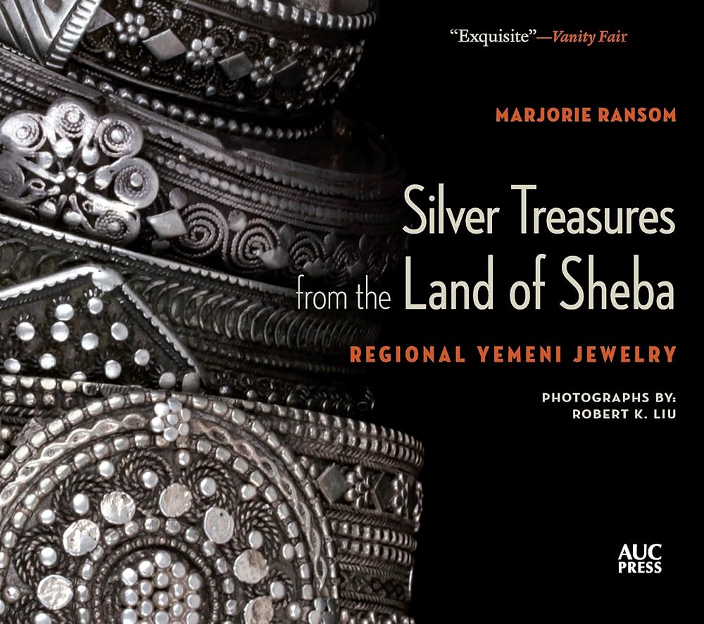 Silver Treasures from the Land of Sheba: Regional Yemeni Jewelry cover image