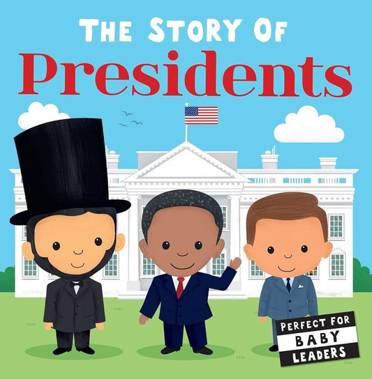 The Story of Presidents cover image