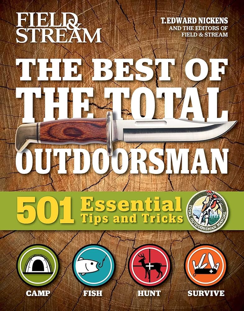 The Best of The Total Outdoorsman: 501 Essential Tips and Tricks cover image