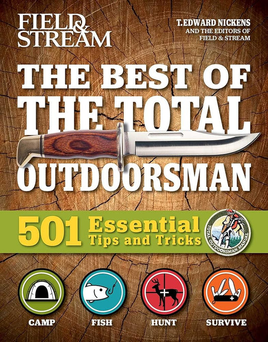 The Best of The Total Outdoorsman: 501 Essential Tips and Tricks cover image