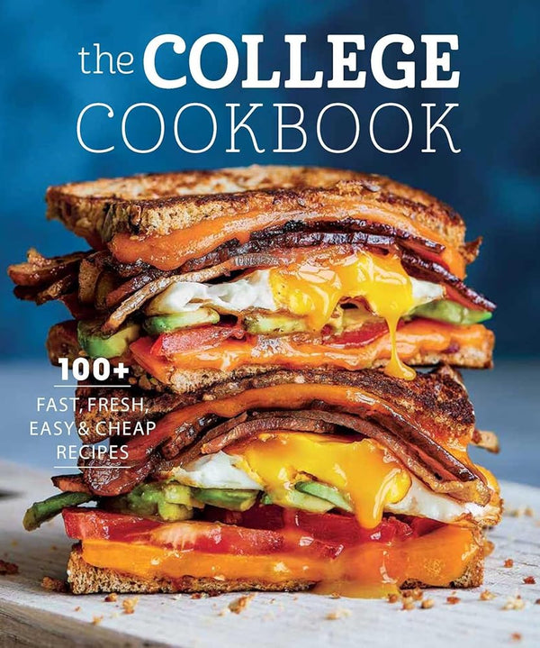 The College Cookbook: 75 Fast, Fresh, Easy & Cheap Recipes cover image