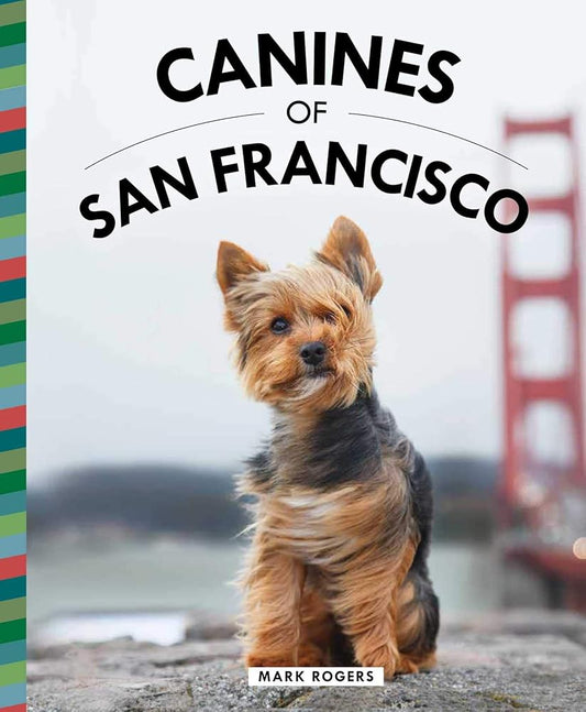 Canines of San Francisco cover image