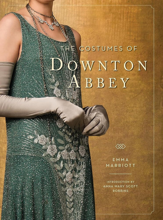 The Costumes of Downton Abbey cover image