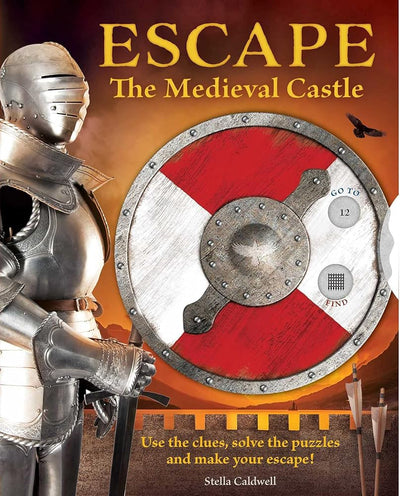 Escape the Medieval Castle: Use the clues, solve the puzzles, and make your escape! (Escape Room Book, Logic Books for Kids, Adventure Books for Kids) (2) cover image