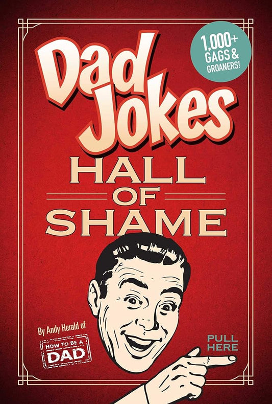 Dad Jokes: Hall of Shame: | Best Dad Jokes | Gifts For Dad | 1,000 of the Best Ever Worst Jokes cover image