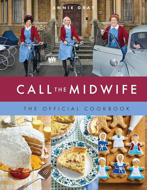 Call the Midwife the Official Cookbook cover image