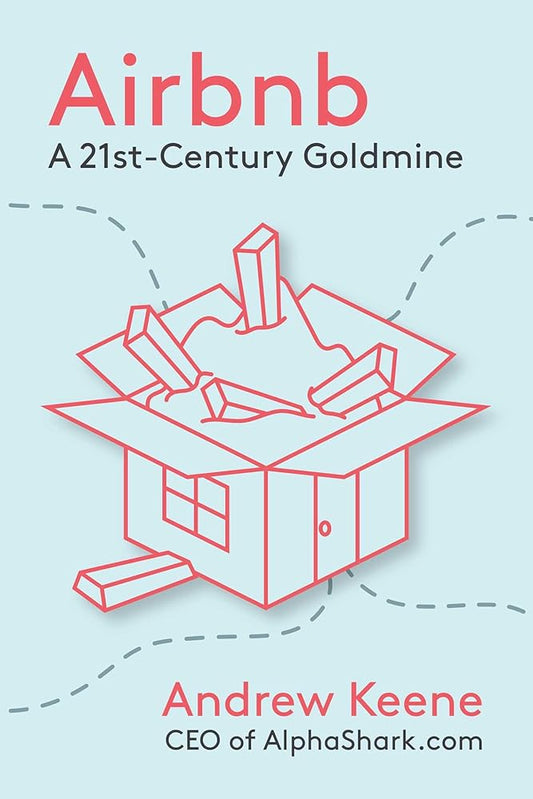 Airbnb: A 21st-Century Goldmine cover image