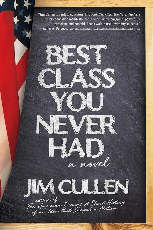 Best Class You Never Had: A Novel cover image