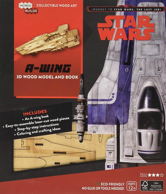 IncrediBuilds: Star Wars: The Last Jedi: A-Wing 3D Wood Model and Book: Inside the Resistance's High-Speed Interceptor cover image