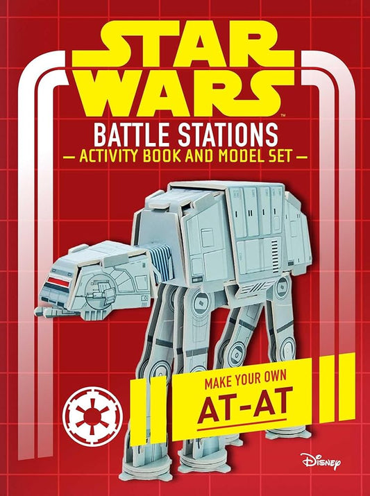 Star Wars: Battle Stations Activity Book and Model: Make Your Own AT-AT cover image