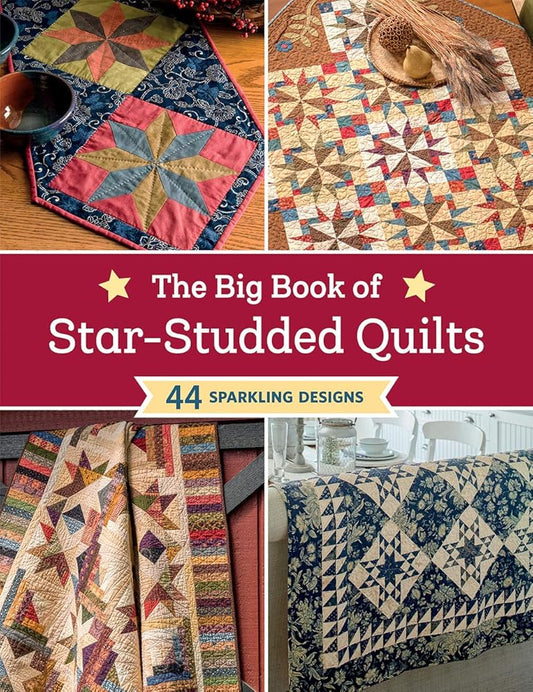 The Big Book of Star-Studded Quilts: 44 Sparkling Designs cover image