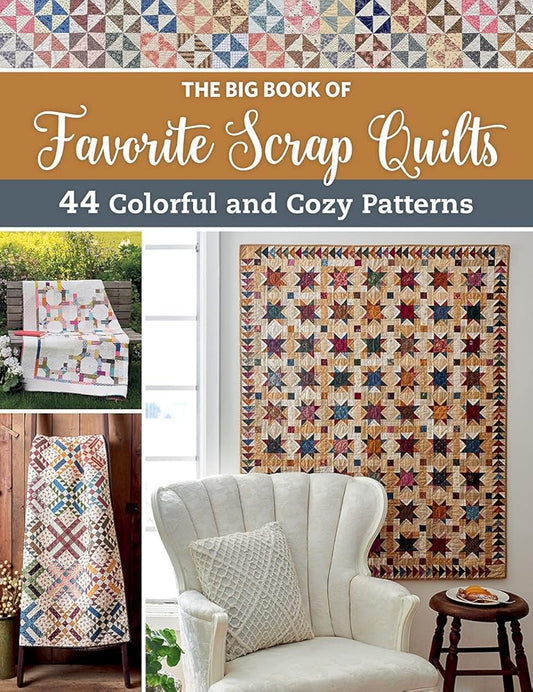 The Big Book of Favorite Scrap Quilts: 44 Colorful and Cozy Patterns cover image