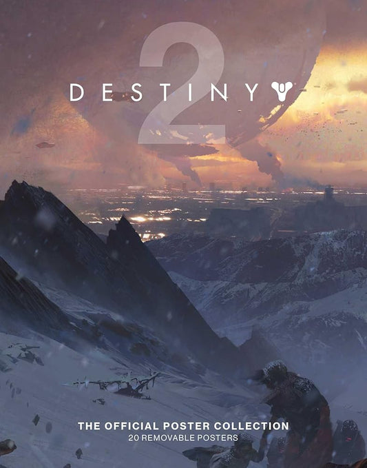 Destiny 2: The Official Poster Collection cover image