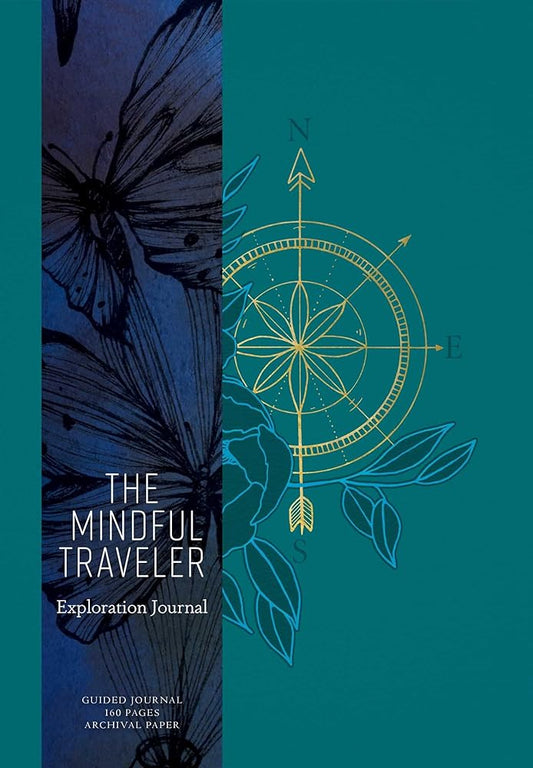 The Mindful Traveler: Exploration Journal cover image