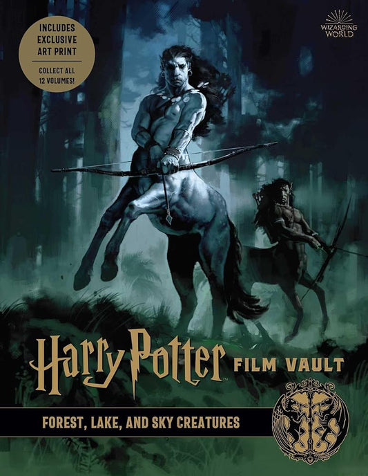 Harry Potter: Film Vault: Volume 1: Forest, Lake, and Sky Creatures (Harry Potter Film Vault, 1) cover image