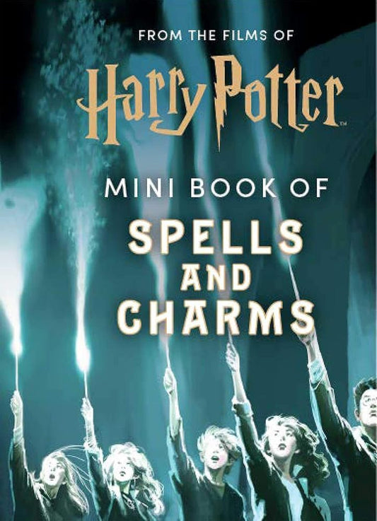 From the Films of Harry Potter: Mini Book of Spells and Charms cover image
