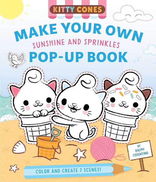 Kitty Cones: Make Your Own Pop-Up Book: Sunshine and Sprinkles cover image