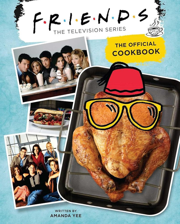 Friends: The Official Cookbook cover image