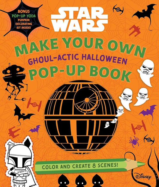 Star Wars: Make Your Own Pop-Up Book: Ghoul-actic Halloween cover image