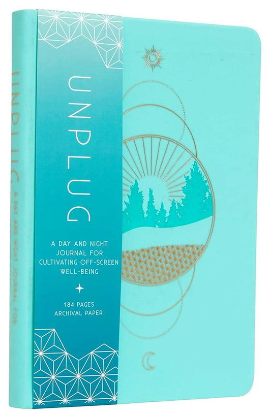 Unplug: A Day and Night Journal for Cultivating Off-Screen Well-Being (Inner World) cover image