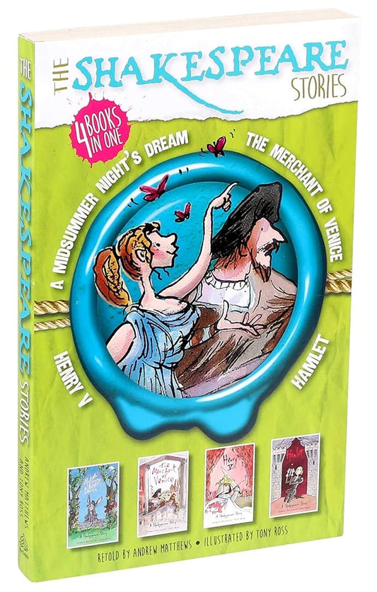 The Shakespeare Stories: Henry V, A Midsummer Night's Dream, The Merchant of Venice, Hamlet cover image