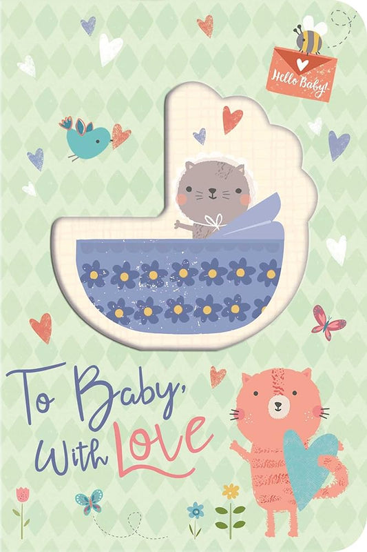 To Baby, With Love (Special Delivery Books) cover image