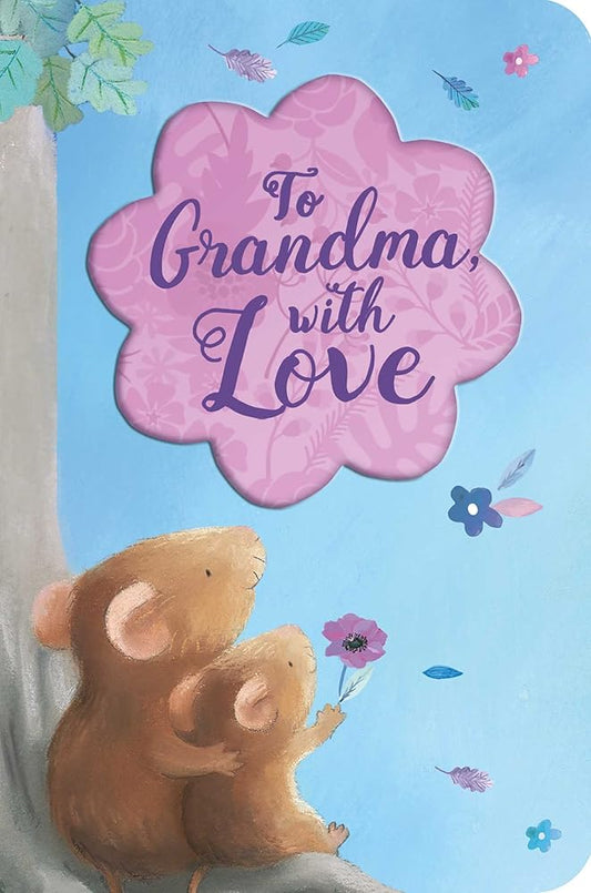 To Grandma, With Love (Special Delivery Books) cover image