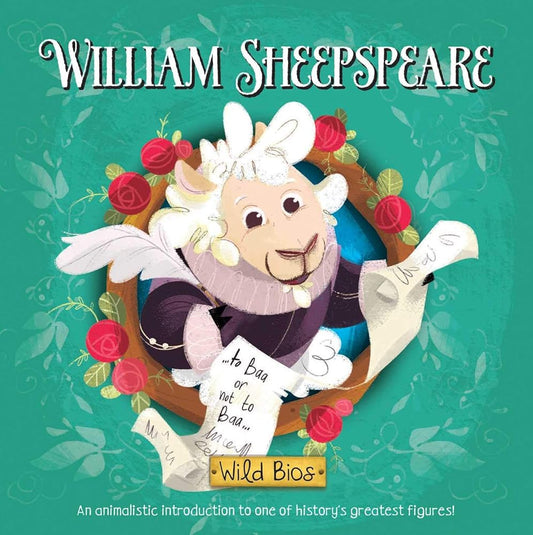 Wild Bios: William Sheepspeare cover image
