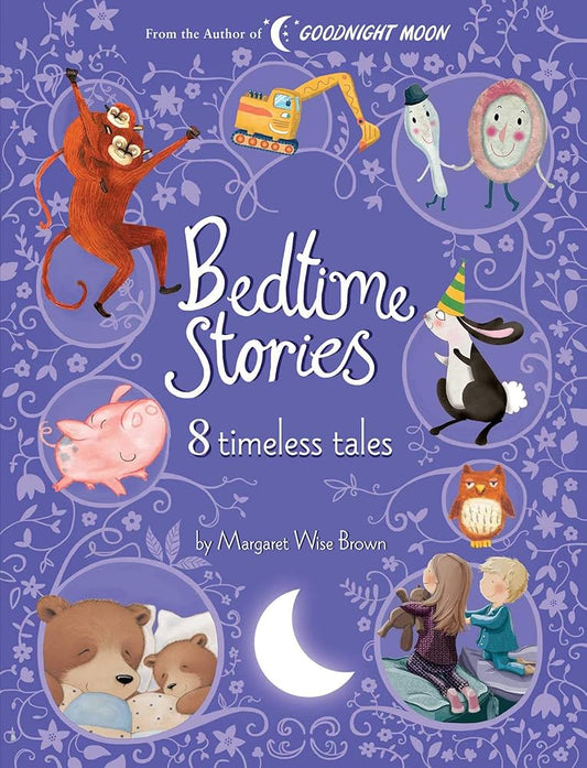 Bedtime Stories: 8 Timeless Tales by Margaret Wise Brown cover image