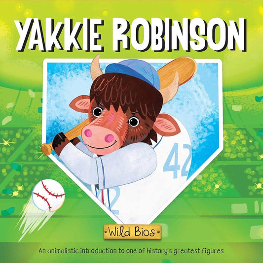 Wild Bios: Yakkie Robinson cover image