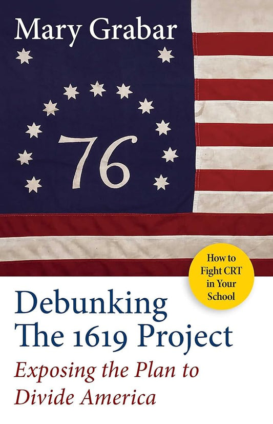 Debunking the 1619 Project: Exposing the Plan to Divide America cover image