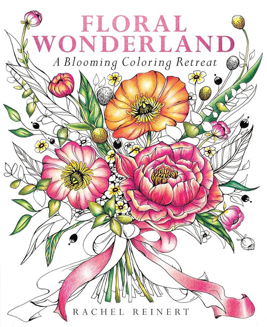 Floral Wonderland: A Blooming Coloring Retreat – A Relaxing Coloring Book of Beautiful Flowers for Adults (Coloring Wonderland) cover image