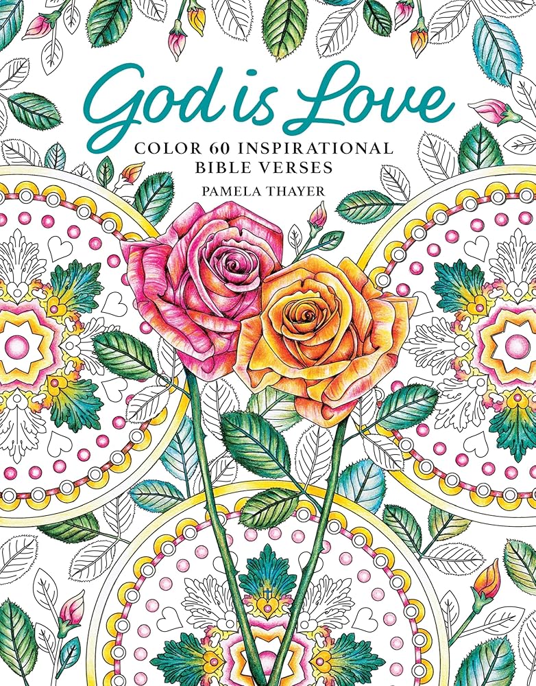 God Is Love: Color 60 Inspirational Bible Verses cover image