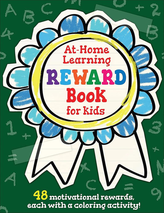 The At-Home Learning Reward Book for Kids: 48 motivational rewards for summer learning, each with a coloring activity! cover image