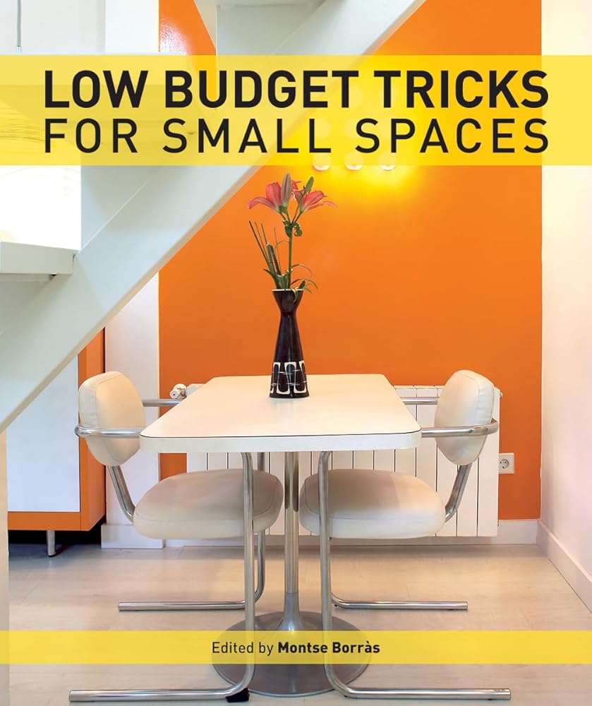 Low Budget Tricks for Small Spaces cover image
