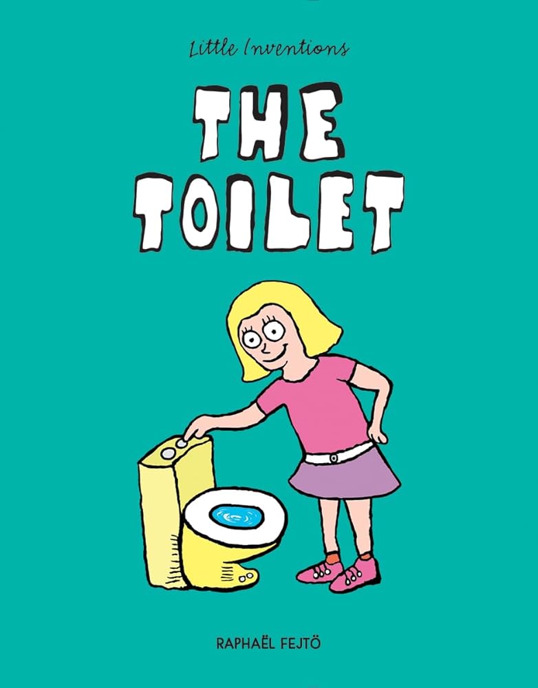 The Toilet (Little Inventions) cover image