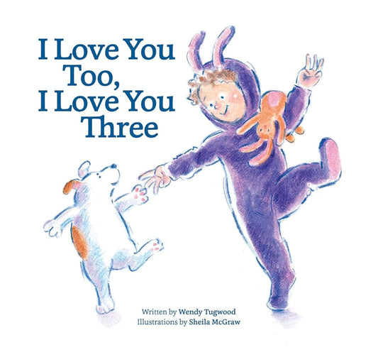 I Love You Too, I Love You Three cover image