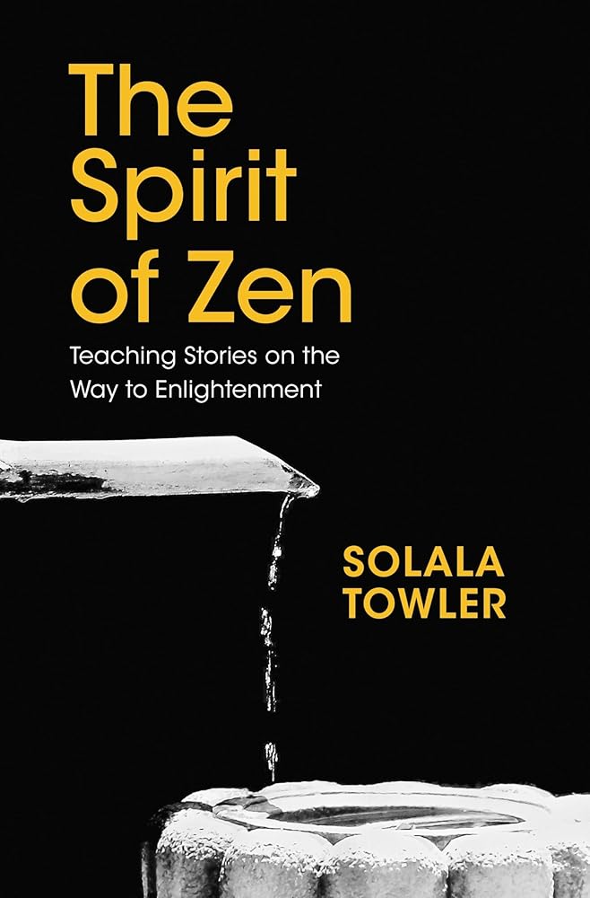 The Spirit of Zen: Teaching Stories on The Way to Enlightenment cover image