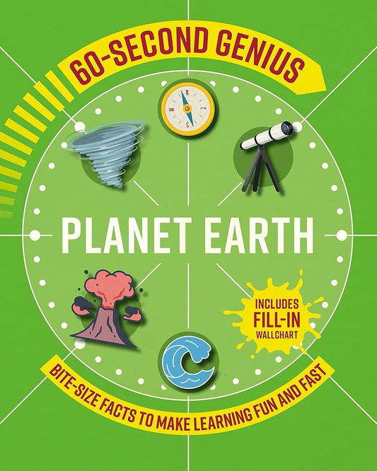 60 Second Genius: Planet Earth: Bite-size facts to make learning fun and fast (60 Second Genius, 3) cover image