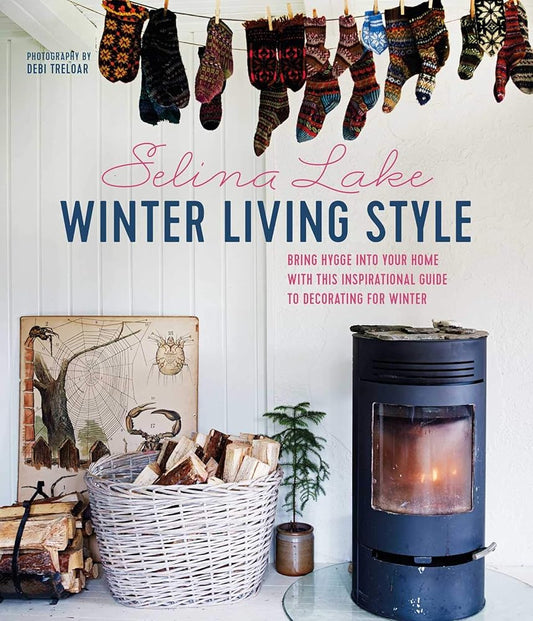Winter Living Style: Bring hygge into your home with this inspirational guide to decorating for Winter cover image