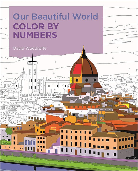 Our Beautiful World Color by Numbers (Sirius Color by Numbers Collection, 5) cover image