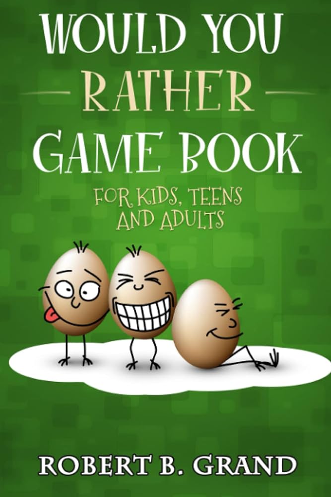 Would You Rather Game Book For Kids, Teens And Adults: Hilario’s Books for Kids with 200 Would you rather questions and 50 Trivia questions cover image