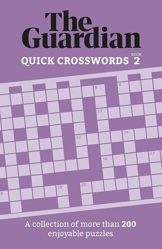 The Guardian Quick Crosswords 2: A compilation of more than 200 enjoyable puzzles (Guardian Puzzles, 2) cover image