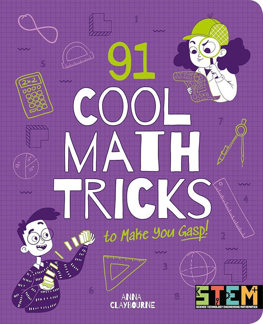 91 Cool Math Tricks to Make You Gasp (STEM in Action) cover image