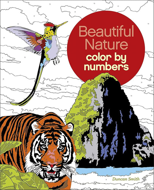 Beautiful Nature Color by Numbers (Sirius Color by Numbers Collection, 16) cover image